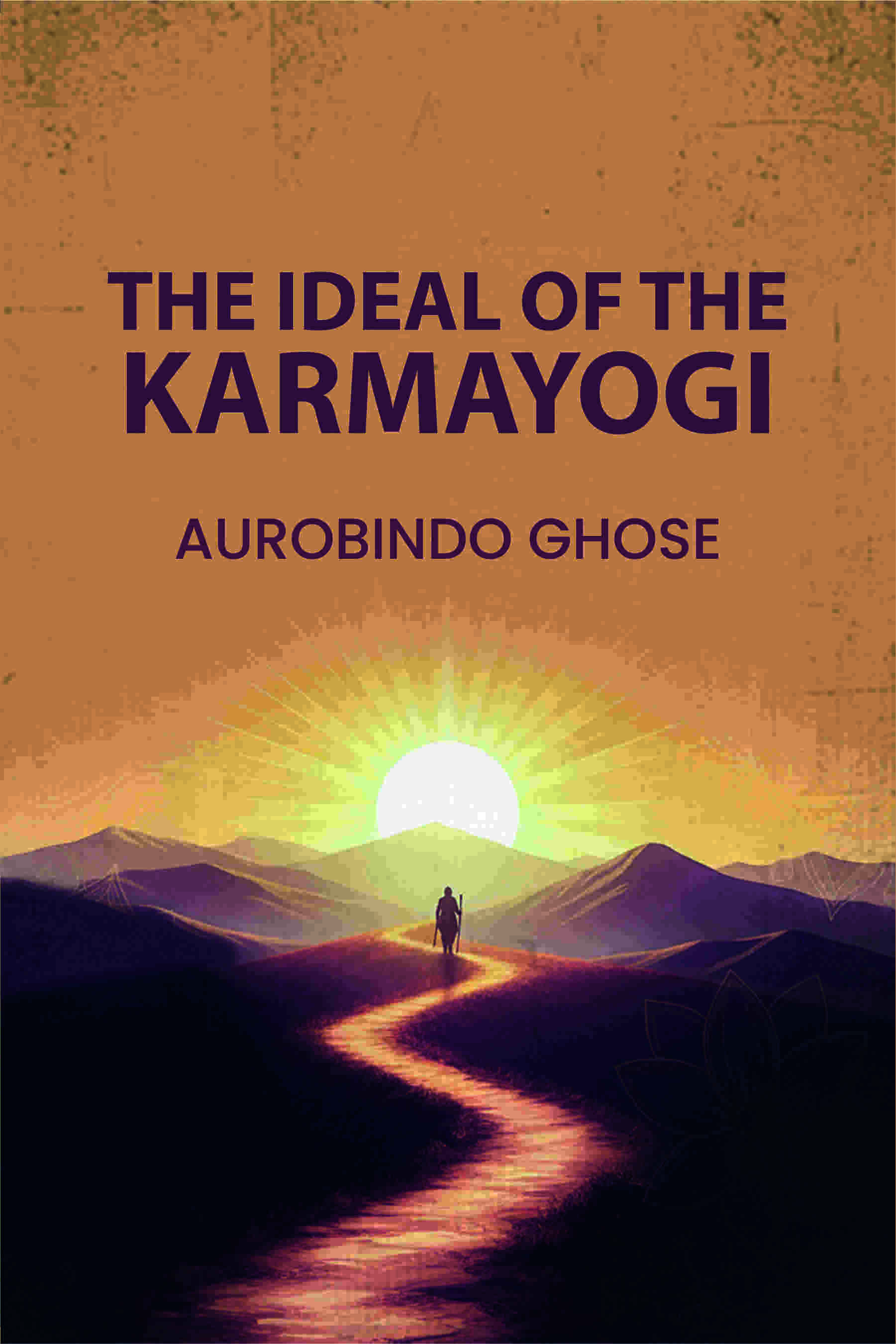 The Ideal of the Karmayogin - Gyan Books