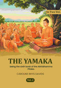 The Yamaka: being the sixth book of the Abhidhamma Pitaka. (2nd) - Gyan Books