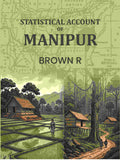 Statistical Account Of Manipur - Gyan Books