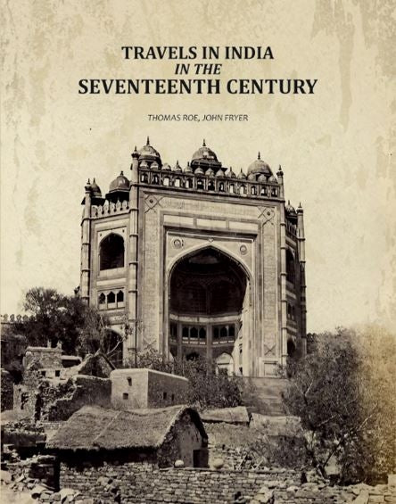Travels in India in the Seventeenth Century - Gyan Books