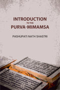 Introduction to the Purva-Mimamsa - Gyan Books