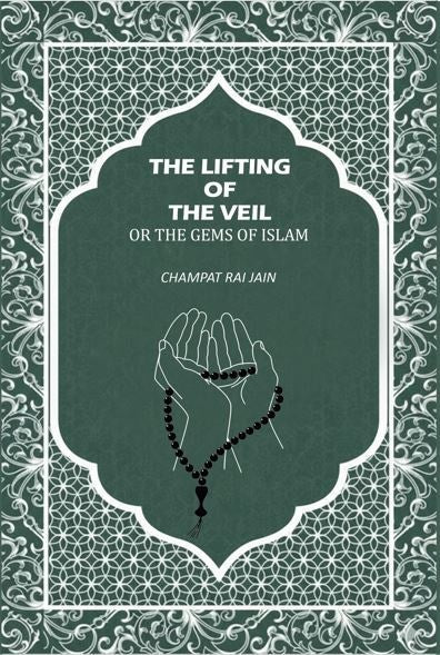 The Lifting Of The Vell Or The Gems Of Islam - Gyan Books