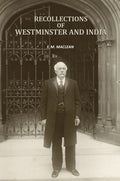 Recollections of Westminster and India - Gyan Books