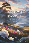 Wild Flowers of Kashmir (Series 2nd) - Gyan Books
