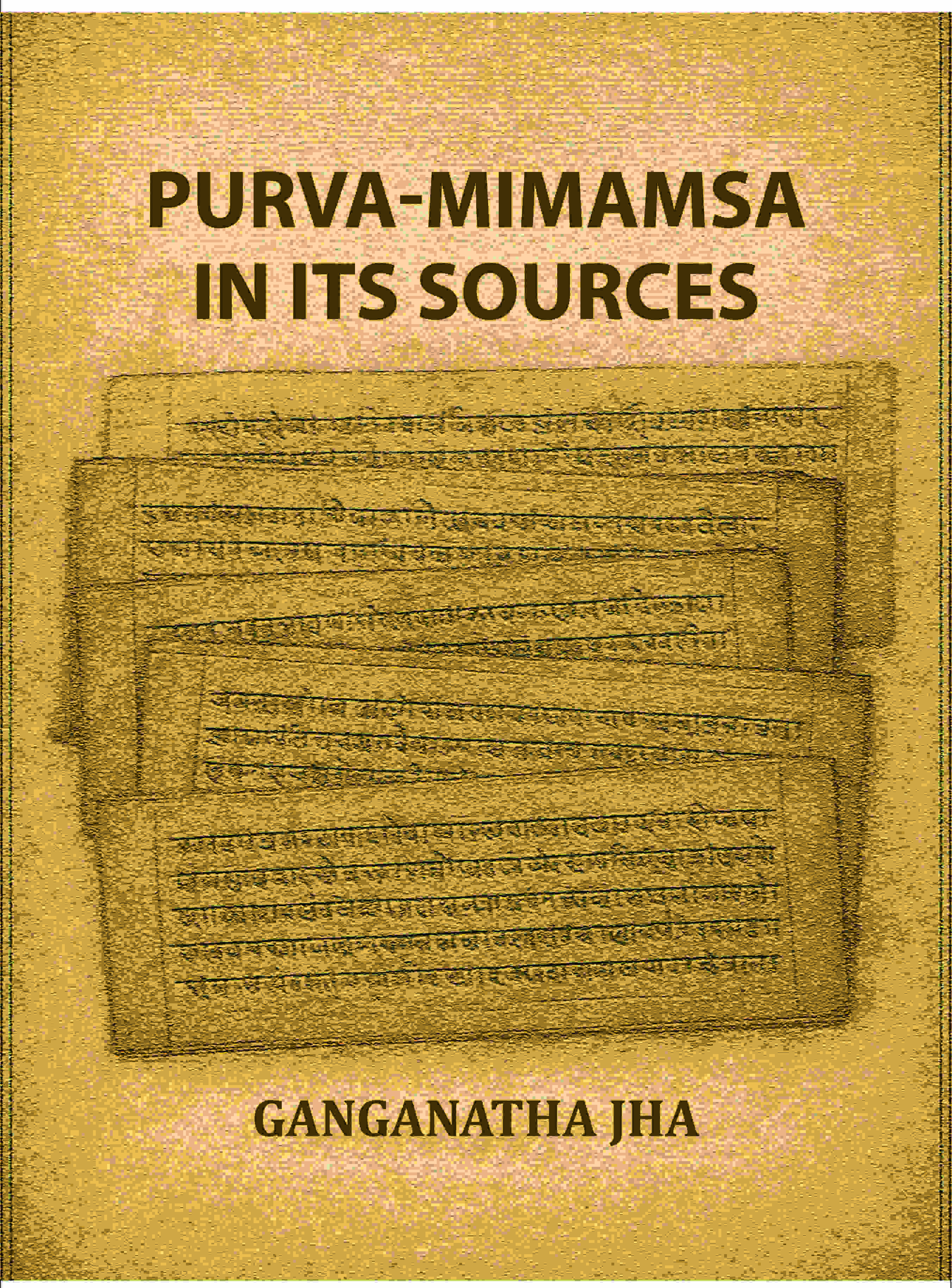 Purva-Mimamsa in its Sources - Gyan Books