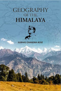 Geography Of The Himalaya - Gyan Books