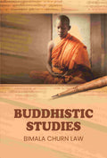 Buddhistic Studies - Gyan Books