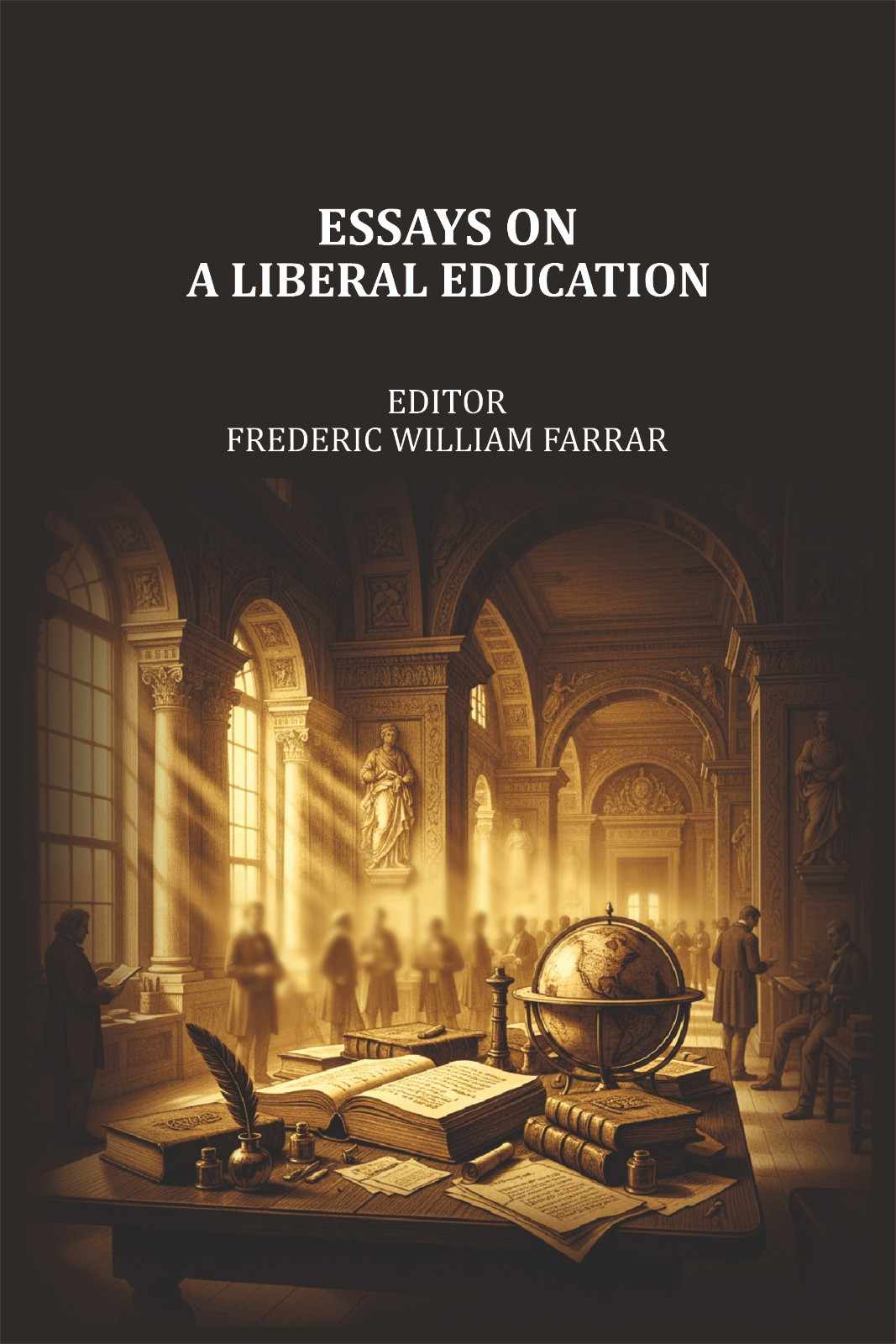 Essays on a liberal education - Gyan Books
