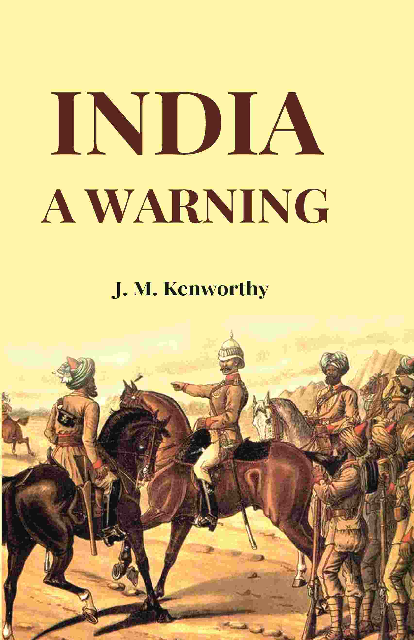 India: A Warning - Gyan Books