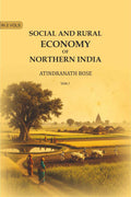 Social and Rural Economy of Northern India (1st) - Gyan Books
