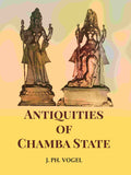 Antiquities of Chamba State - Gyan Books