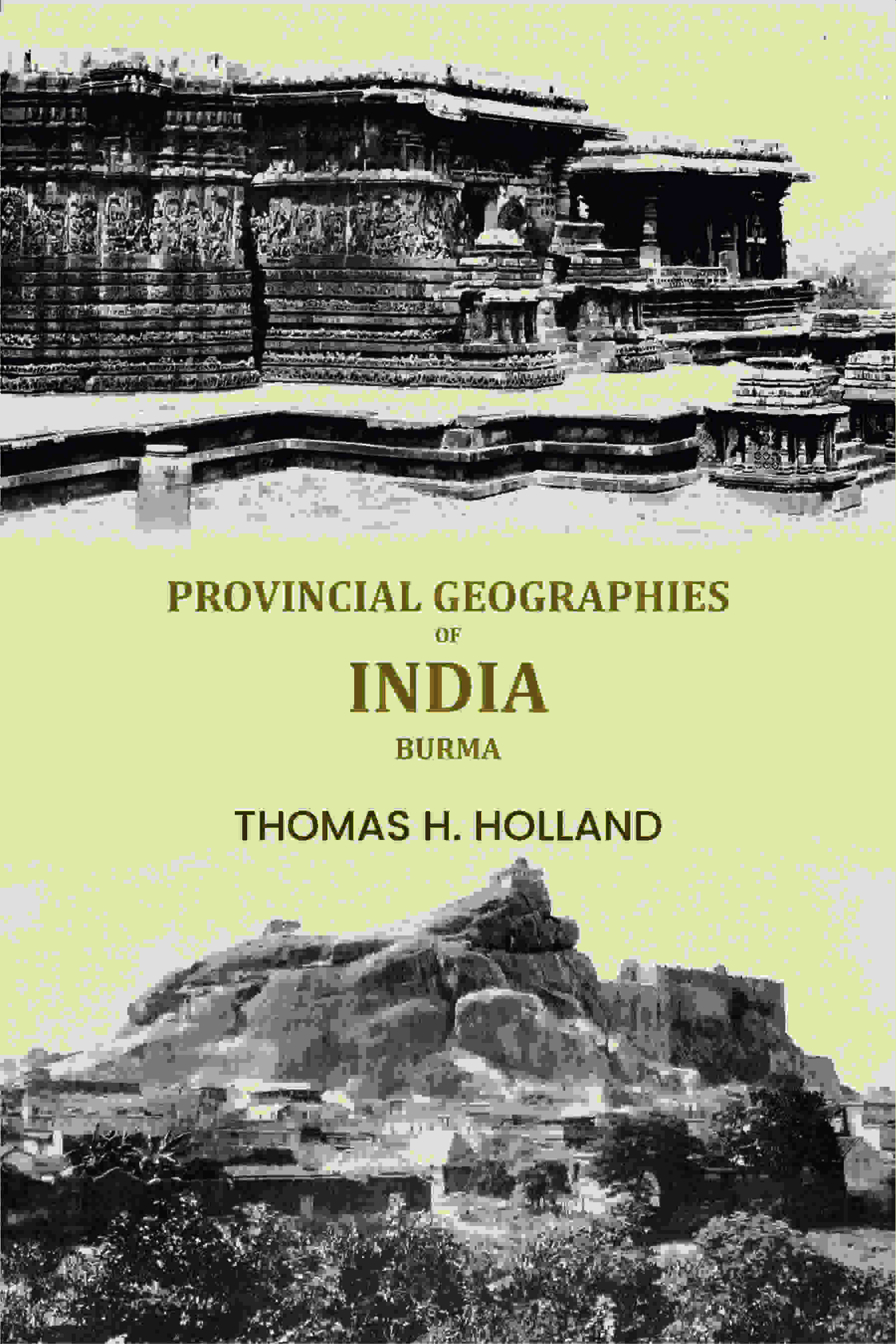 Provincial geographies of India: Burma - Gyan Books