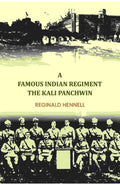 A famous Indian regiment the Kali Panchwin - Gyan Books