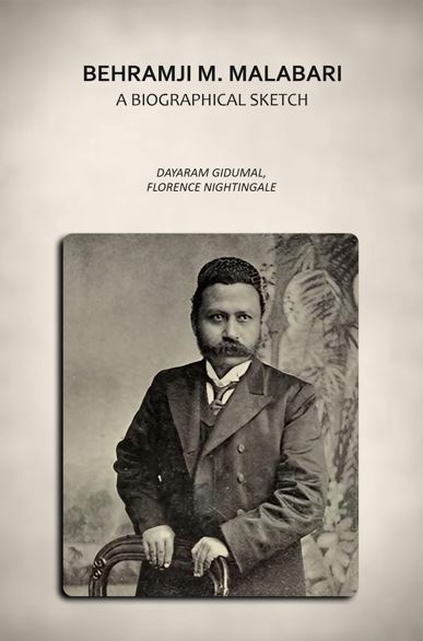 Behramji M. Malabari: A Biographical Sketch - Gyan Books