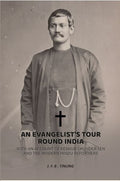 An evangelist's tour round India: With an account of Keshub Chunder Sen and the modern Hindu reformers - Gyan Books