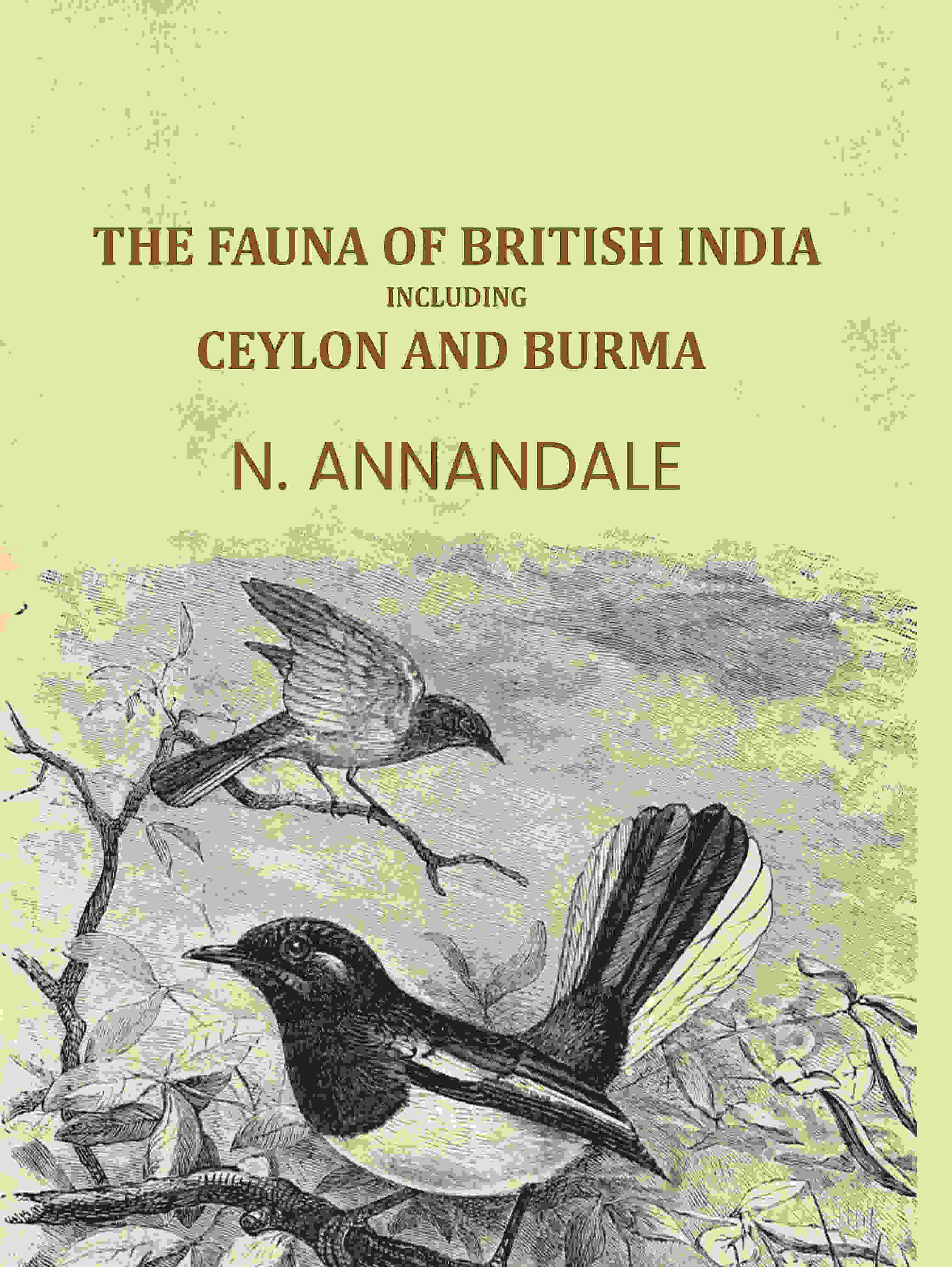 The Fauna of British India Including Ceylon and Burma - Gyan Books