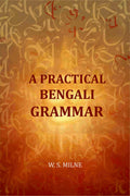 A Practical Bengali Grammar - Gyan Books