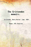 The Crittenden memoirs. - Gyan Books