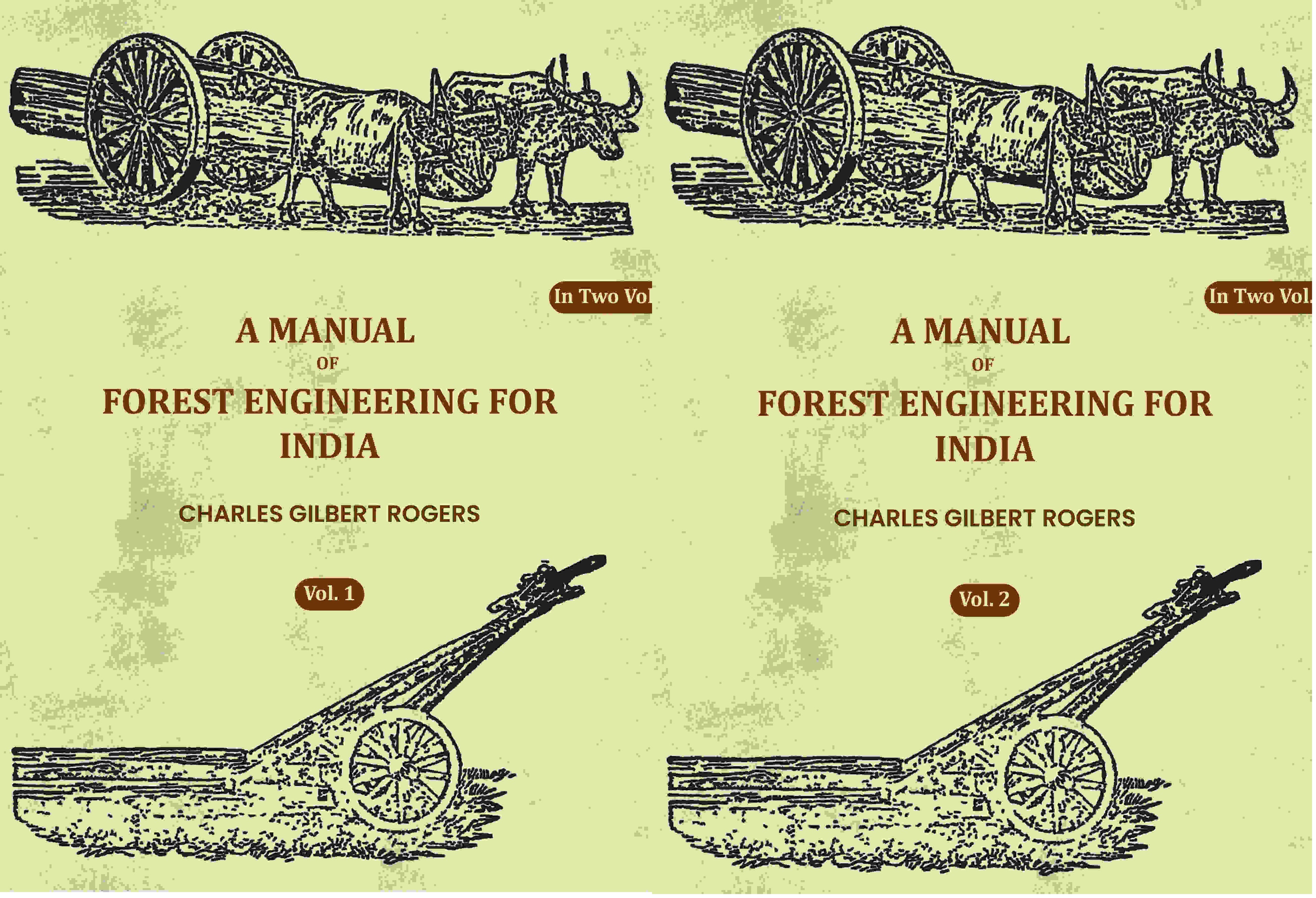 A Manual Of Forest Engineering For India (2 Vols. Set) - Gyan Books