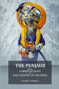 The Punjaub: being a brief account of the country of the Sikhs - Gyan Books