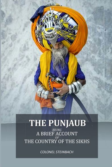 The Punjaub: being a brief account of the country of the Sikhs - Gyan Books
