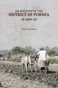 An Account Of The District Of Purnea: in 1809-10 - Gyan Books