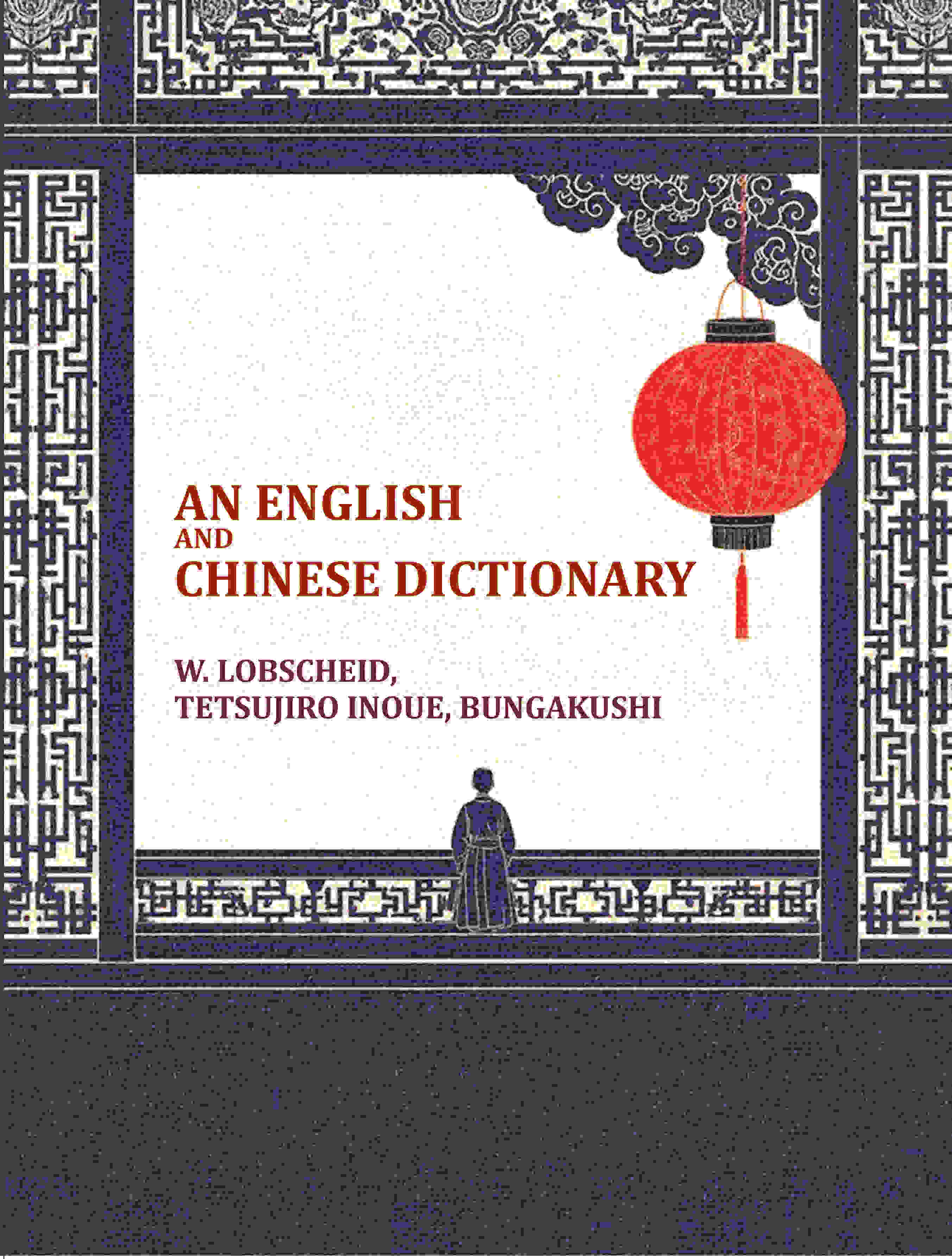 An English and Chinese dictionary - Gyan Books