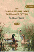 The Game-birds Of India Barma Andcaylon (2nd) - Gyan Books
