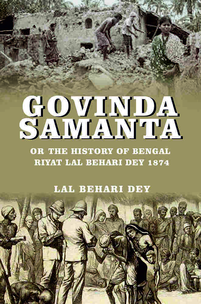 Govinda Samanta or: The History of Bengal Riyat Lal Behari Dey 1874 - Gyan Books
