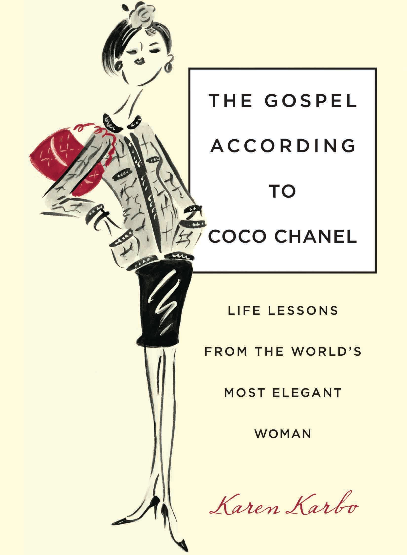 The Gospel According to Coco Chanel by Karen Karbo - Om Books