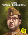 Subhash Chandra Bose : Large Print - Om Books