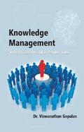 Knowledge Management in Organisations and in People's Lives - Gyan Books