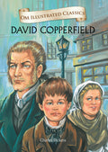 David Copperfield : Om Illustrated Classics - Om Books