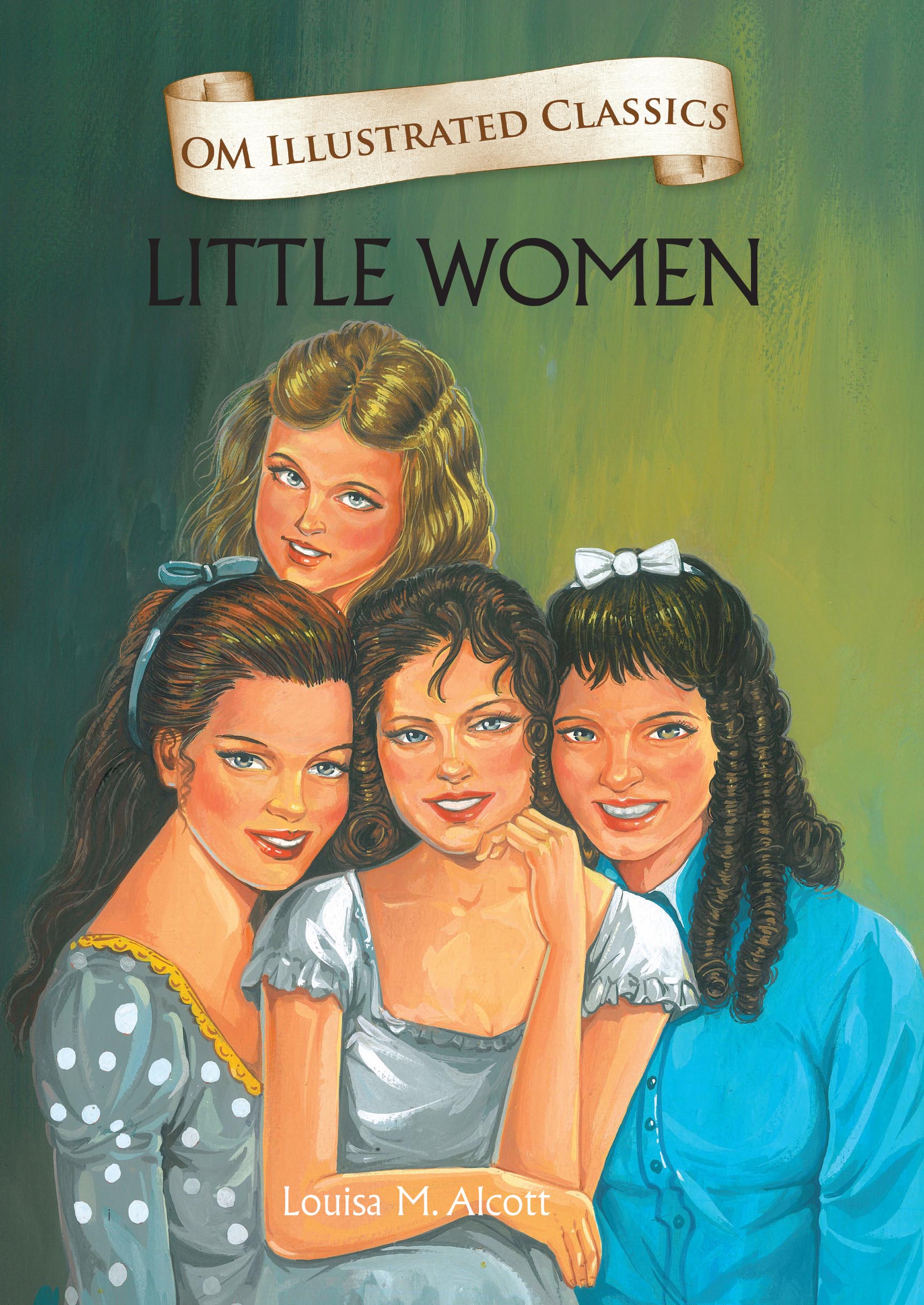 Little Women : Om Illustrated Classics - Om Books
