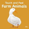 Touch and Feel Farm Animals - Om Books
