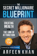 The Secret Millionaire Blueprint by Arfeen Khan - Om Books