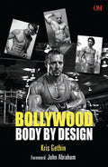 Bollywood Body by Design by Kris Gethin - Om Books