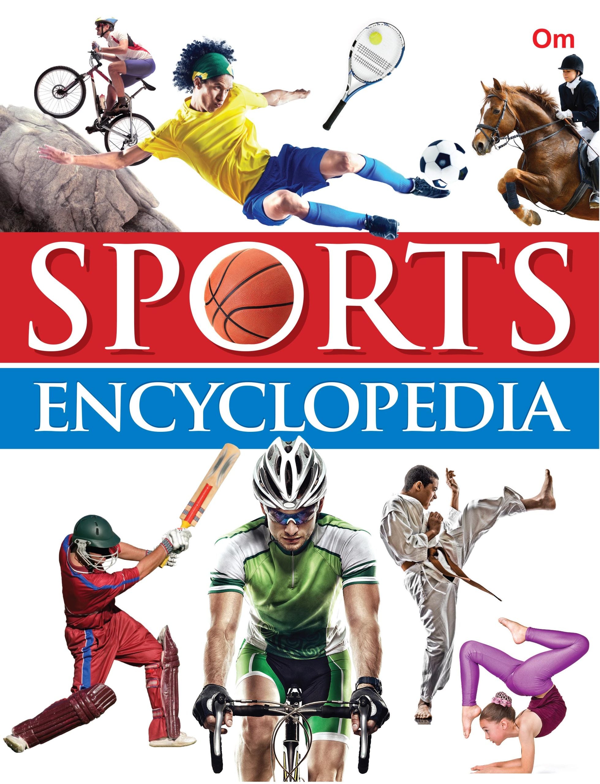 Sports Encyclopedia - Om Books