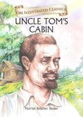 Uncle Toms Cabin : Om Illustrated Classics - Om Books