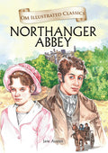Northanger Abbey : Om Illustrated Classics - Om Books