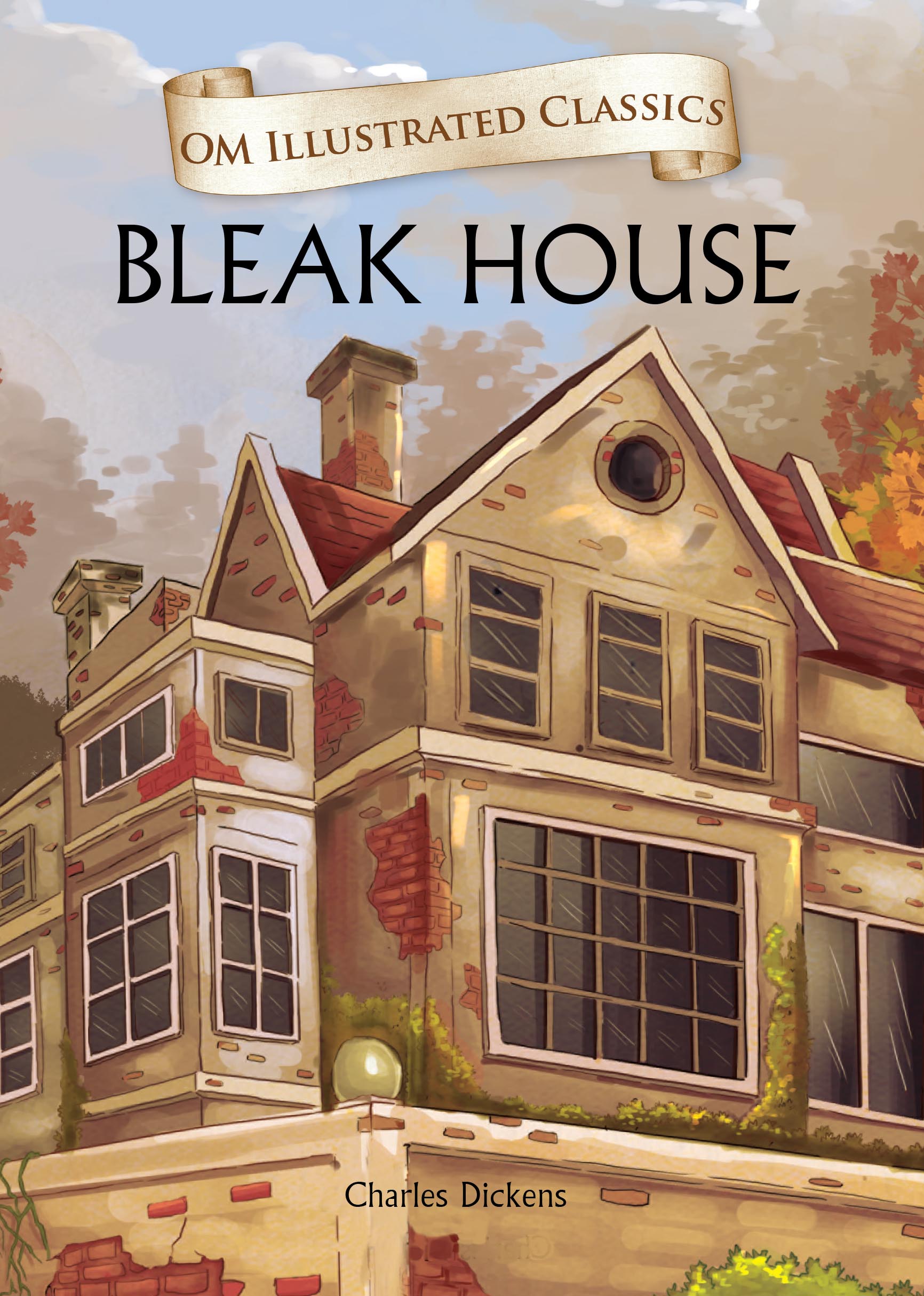 Bleak House : Om Illustrated Classics - Om Books