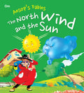 The North Wind and the Sun : Aesops Fables - Om Books