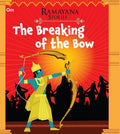 The Breaking of the Bow : Ramayana Stories - Om Books