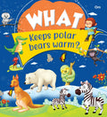 What Keeps Polar Bears Warm - Om Books
