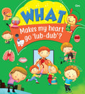 What Makes My Heart Go Lub Dub - Om Books