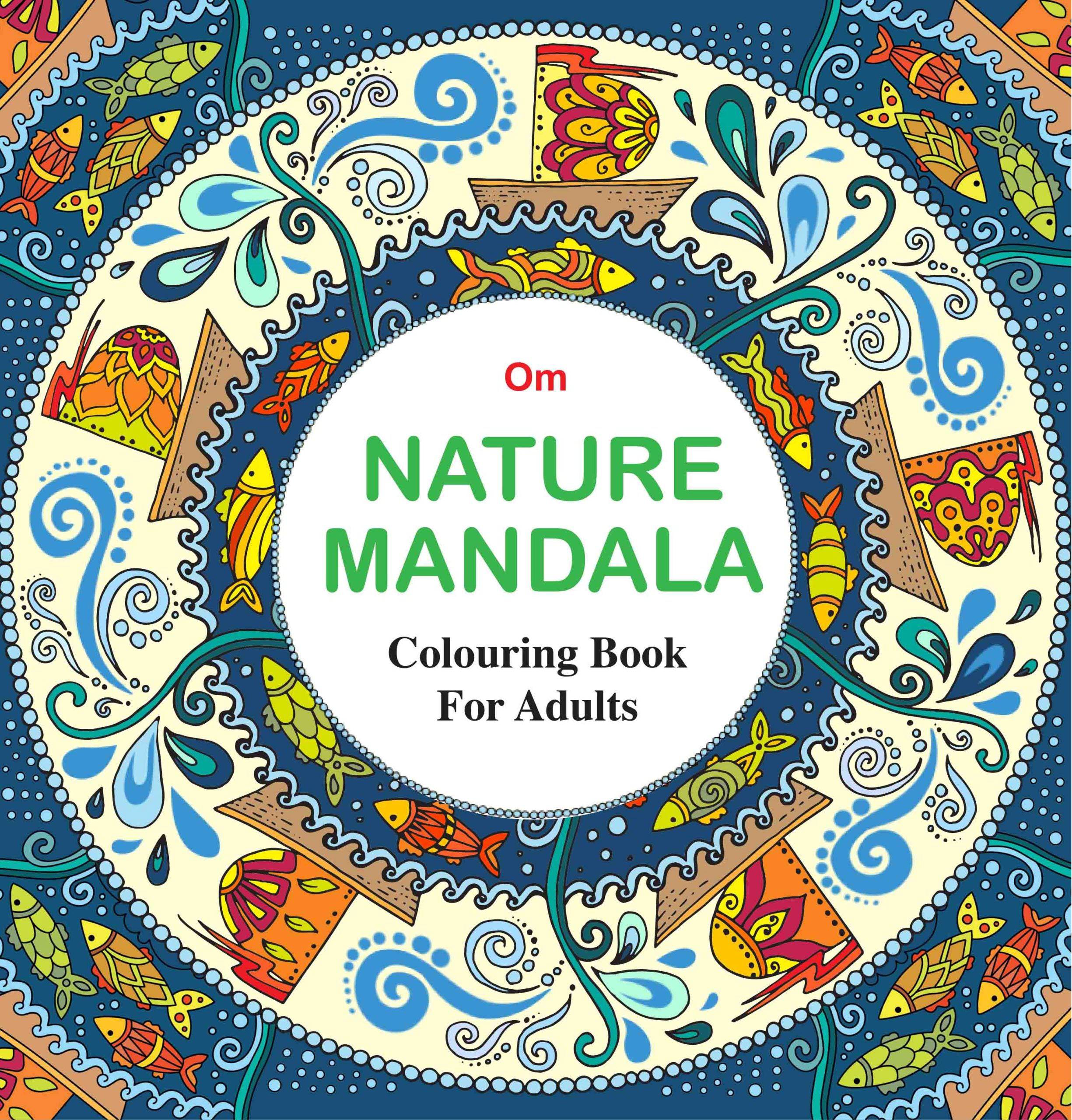 Adult Colouring Book : Nature Mandala by Om Books Editorial Team - Om Books