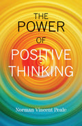 The Power of Positive Thinking by Norman Vincent Peale - Om Books