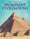 Prominent Civilisations : History Encyclopedia - Om Books