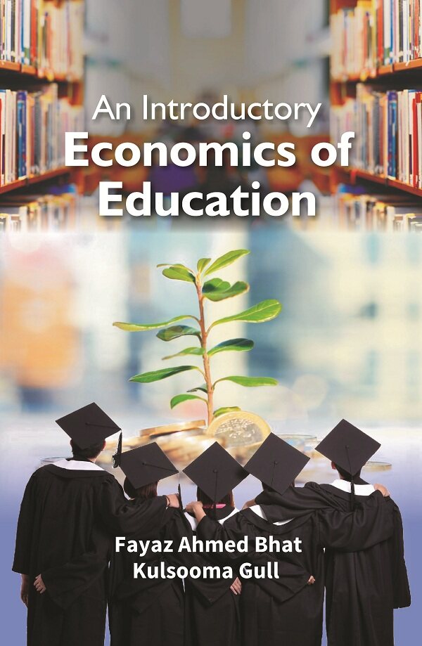 An Introductory Economics of Education - Gyan Books