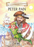 PETER PAN : Om Illustrated Classics - Om Books